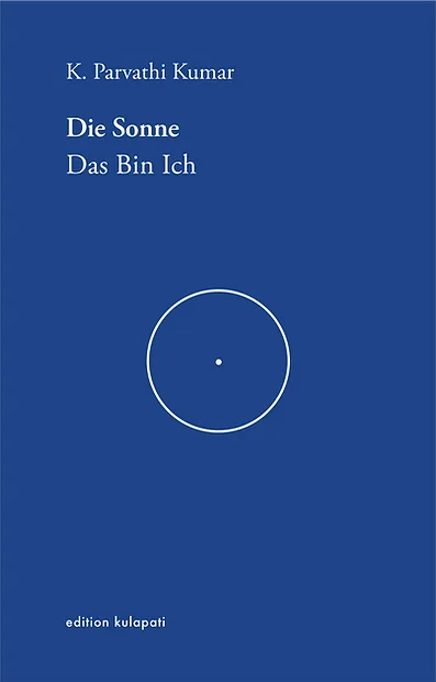 Die Sonne. Das Bin Ich